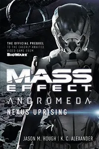 Mass Effect - Andromeda: Nexus Uprising