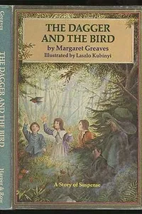 The Dagger and the Bird: A Story of Suspense