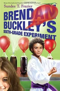 Capa de Brendan Buckley's sixth-grade experiment