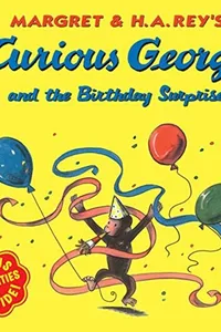 Margret & H.A. Rey's Curious George and the birthday surprise