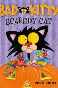 Cover of Bad Kitty, scaredy-cat
