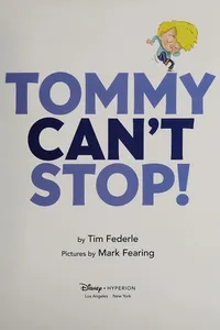 Tommy can't stop!