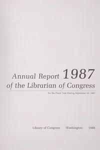 Annual Report of the Librarian of Congress, 1987, for the Fiscal Year Ending September 30, 1987