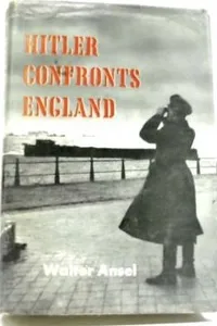 Hitler Confronts England