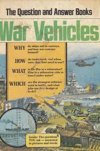 The Question and Answer Books WAR VEHICLES