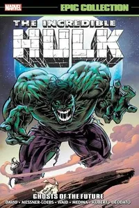 Incredible Hulk Epic Collection