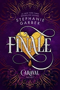 Cover of Finale by Stephanie Garber