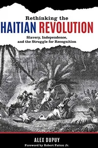 Cover of Rethinking the Haitian Revolution