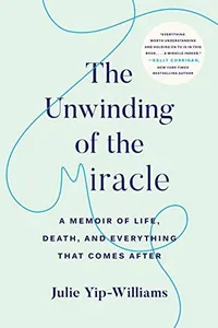 The Unwinding of the Miracle
