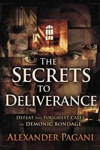 Secrets to Deliverance