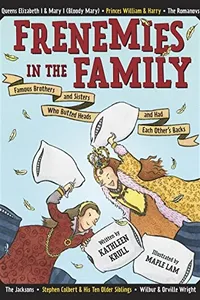 Cover of Frenemies in the family by Kathleen Krull