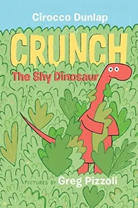 Crunch, the shy dinosaur