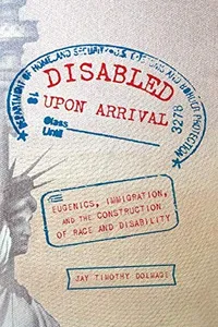 Disabled Upon Arrival