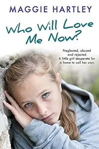 Who Will Love Me Now?