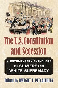 The U.S. Constitution and Secession