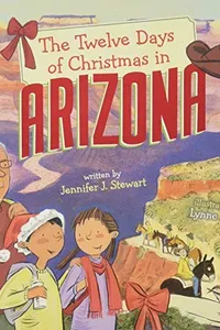 The twelve days of Christmas in Arizona