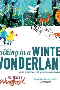 Walking in a winter wonderland