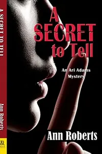 Cover of A Secret to Tell