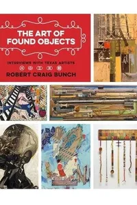 The Art of Found Objects