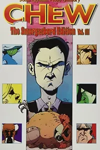 Chew - The Smorgasbord Edition, Vol. 3
