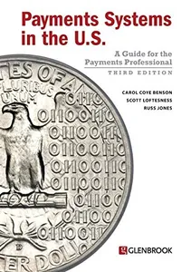 Payments Systems in the U.S. - Third Edition