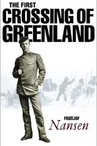 The first crossing of Greenland
