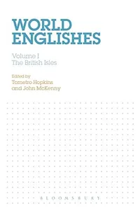 World Englishes : Volume I