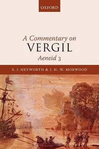 A Commentary on Vergil, Aeneid 3