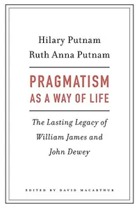 Pragmatism as a Way of Life