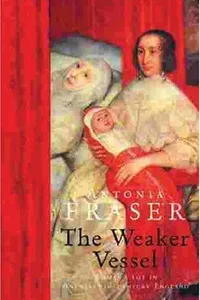 The Weaker Vessel (Women in History)