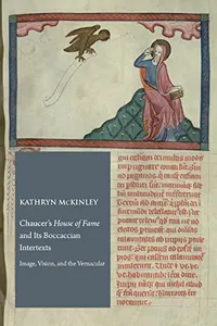 Chaucer's "House of Fame" and Its Boccaccian Intertexts