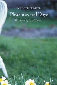 Pleasures and days
