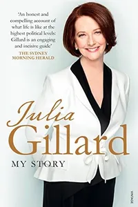 Capa de My Story por Julia Gillard