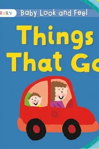 Baby Look and Feel Things That Go