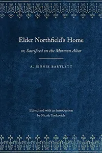 Elder Northfield's Home