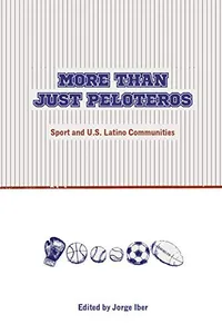 More Than Just Peloteros