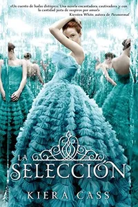 La selección (La selección, #1)