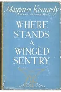 Where stands a wingèd sentry