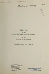 Report of the Commissioner of the General Land Office to the Secretary of the Interior, fiscal year ended June 30, 1941