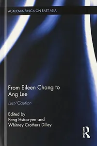 From Eileen Chang to Ang Lee