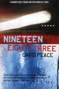 Nineteen Eighty Three (Red Riding, #4)