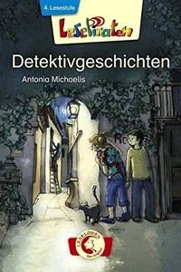 Cover of Lesepiraten Detektivgeschichten by Antonia Michaelis