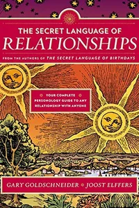 The Secret Language of Relationships