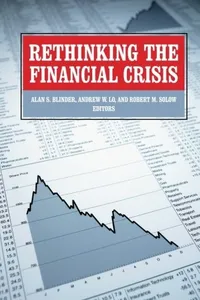 Rethinking the Financial Crisis