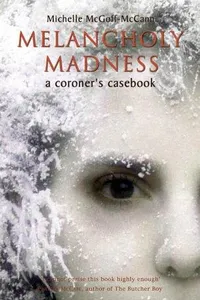Melancholy madness