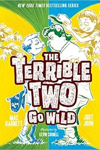 The terrible two go wild
