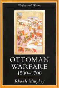 Ottoman warfare, 1500-1700