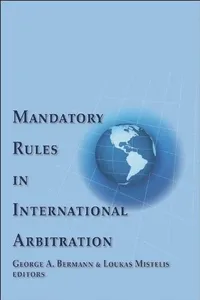 Mandatory Rules in International Arbitration
