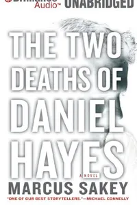 The Two Deaths of Daniel Hayes