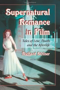 Supernatural Romance in Film